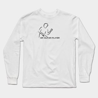 Air Guitar Player Long Sleeve T-Shirt